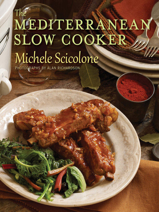 Title details for The Mediterranean Slow Cooker by Michele Scicolone - Available